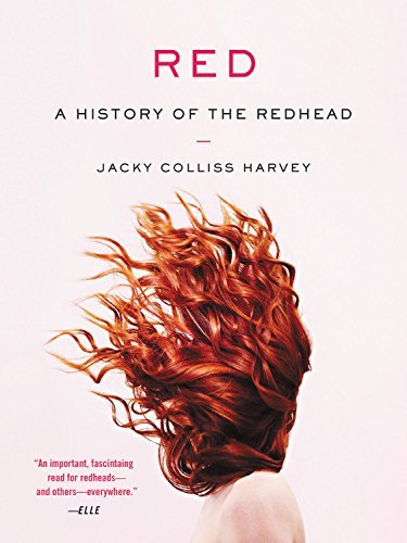 Jacky Colliss Harvey Red A History Of The Redhead 