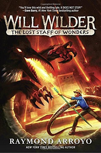 Raymond Arroyo/Will Wilder #2@The Lost Staff of Wonders