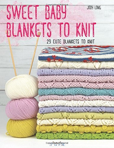 Jody Long Sweet Baby Blankets To Knit 29 Cute Blankets To Knit 