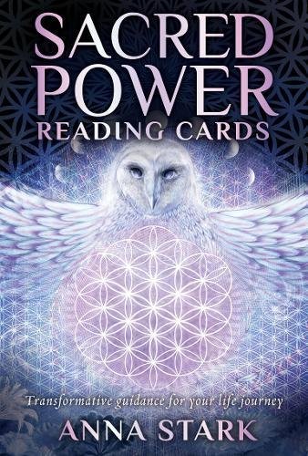 Anna Stark/Sacred Power Reading Cards@ Transforming Guidance for Your Life Journey [With