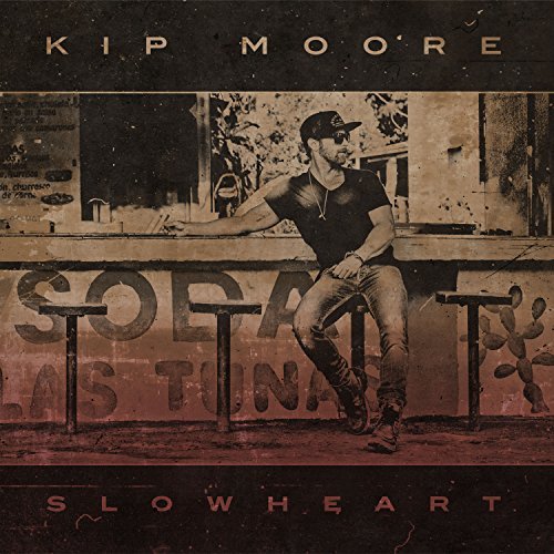 Kip Moore/Slowheart