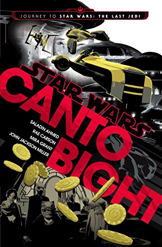 Saladin Ahmed/Star Wars: Canto Bight