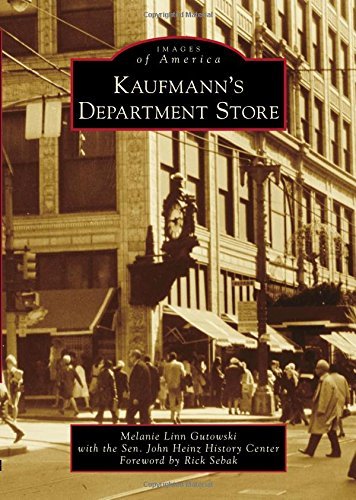 Melanie Linn Gutowski Kaufmann's Department Store 