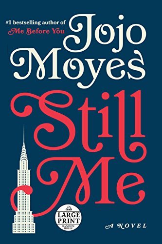 Jojo Moyes/Still Me@LARGE PRINT