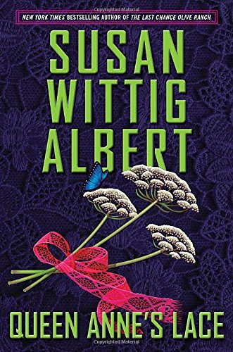 Susan Wittig Albert/Queen Anne's Lace