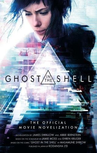 James Swallow/Ghost in the Shell@ The Official Movie Novelization