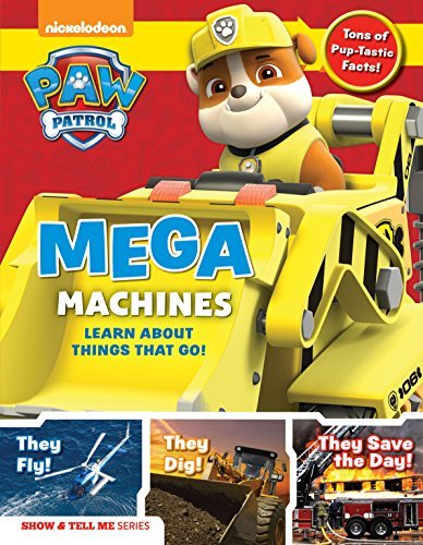Media Lab Books Paw Patrol Mega Machines Explore Awesome Things That Go Wit 