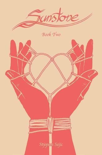 Stjepan Sejic/Sunstone,Book Two