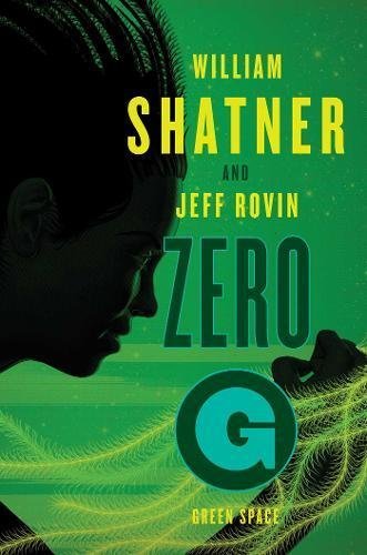 William Shatner/Zero-G: Green Space