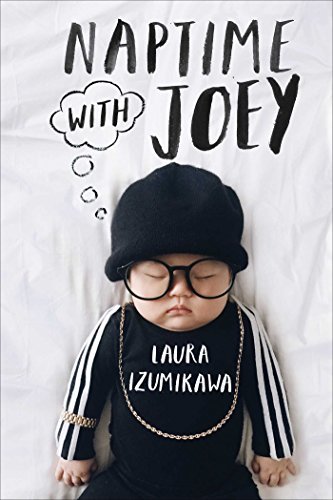 Laura Izumikawa/Naptime with Joey