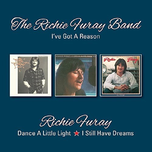 Richie Furay/I've Got A Reason/Dance A Litt@Import-Gbr@2cd