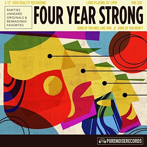 Four Year Strong/Some of You Will Like This, Some of You Won't