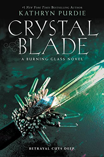 Kathryn Purdie/Crystal Blade