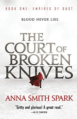 Anna Smith-spark/The Court of Broken Knives