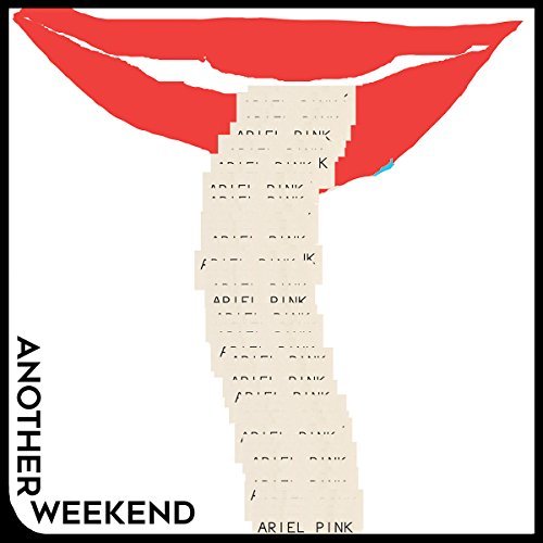 Ariel Pink/Another Weekend (7")