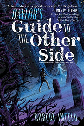 Robert Imfeld/Baylor's Guide to the Other Side@Reprint