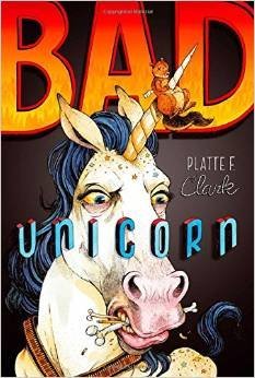 Platte F. Clark/Bad Unicorn