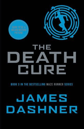 James Dashner/The Death Cure@Maze Runner Series
