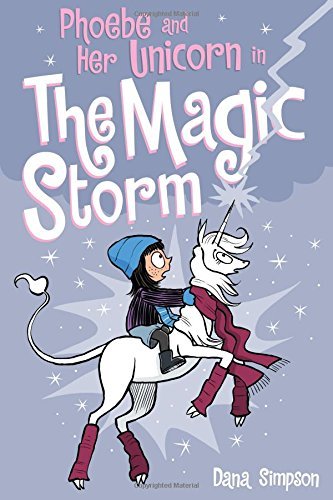 Dana Simpson/Phoebe and Her Unicorn #6@The Magic Storm