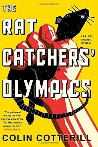Colin Cotterill The Rat Catchers' Olympics 