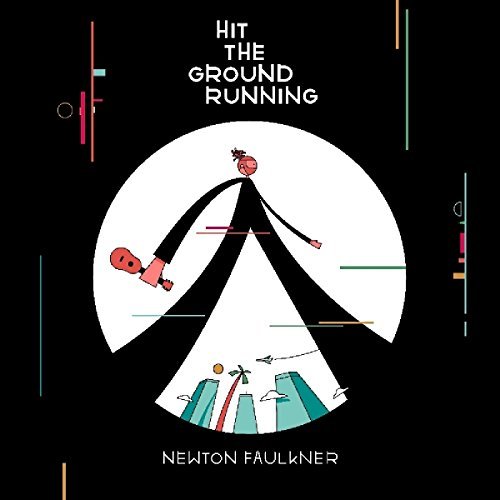 Newton Faulkner/Hit The Ground Running@Import-Gbr