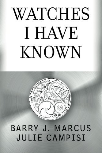 Julie Campisi Watches I Have Known 