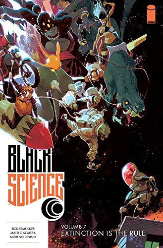 Remender,Rick/ Scalera,Matteo (CON)/ Dinisio,Mo/Black Science 7 - Extinction Is the Rule