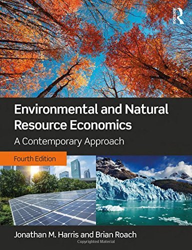 Jonathan M. Harris Environmental And Natural Resource Economics A Contemporary Approach 0004 Edition; 
