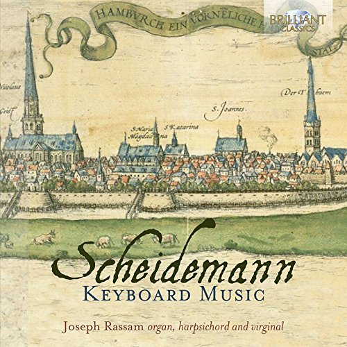Joseph Scheidemann / Rassam/Scheidemann: Keyboard Music@Import-Gbr@2cd