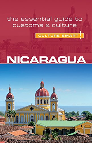 Russell Maddicks/Nicaragua - Culture Smart!@ The Essential Guide to Customs & Culture