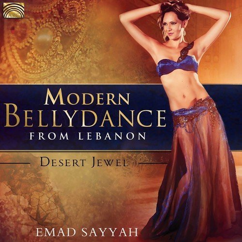 Emad Sayyah/Modern Bellydance From Lebanon@Import-Gbr