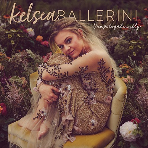 Kelsea Ballerini/Unapologetically