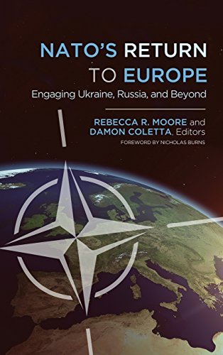 Rebecca R. Moore/NATO's Return to Europe@ Engaging Ukraine, Russia, and Beyond