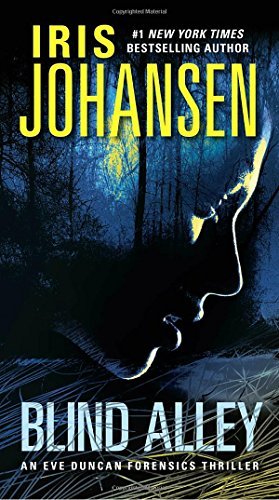 Iris Johansen/Blind Alley@ An Eve Duncan Forensics Thriller