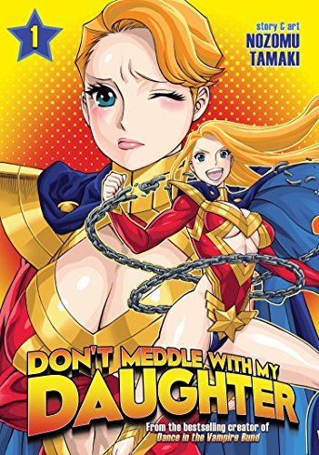 Nozomu Tamaki/Don't Meddle With My Daughter 1