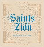 R. C. Sproul Saints Of Zion 