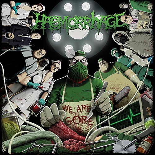 Haemorrhage/We Are The Gore