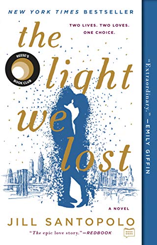 Jill Santopolo/The Light We Lost