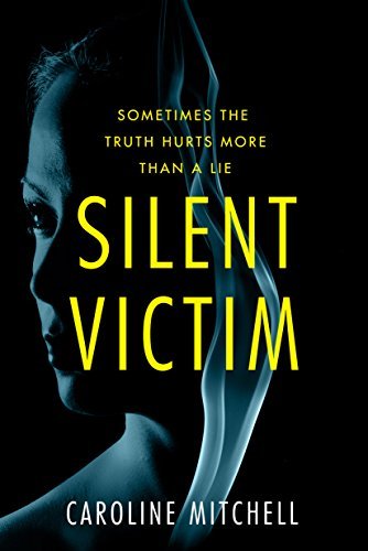 Caroline Mitchell/Silent Victim