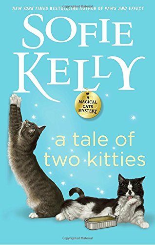 Sofie Kelly/A Tale of Two Kitties