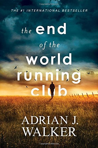 Adrian J. Walker/The End of the World Running Club