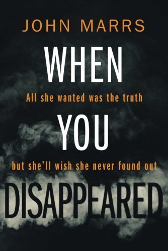 John Marrs/When You Disappeared