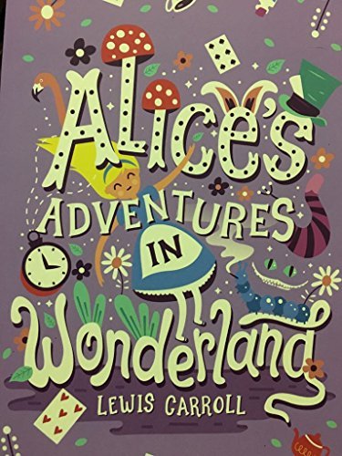 Lewis Caroll/Alice's Adventures In Wonderland