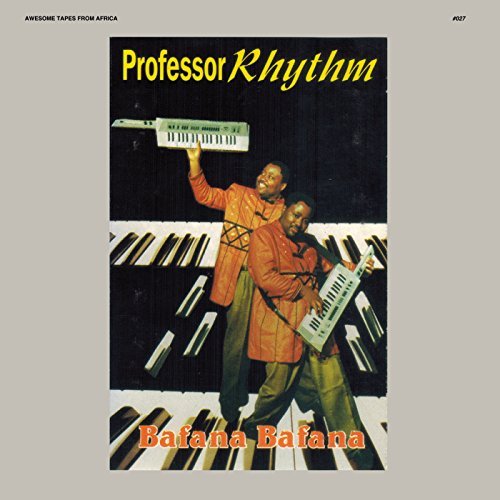 Professor Rhythm/Bafana Bafana