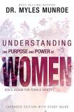 Myles Munroe Understanding The Purpose And Power Of Women God's Design For Female Identity Enlarged Expand 