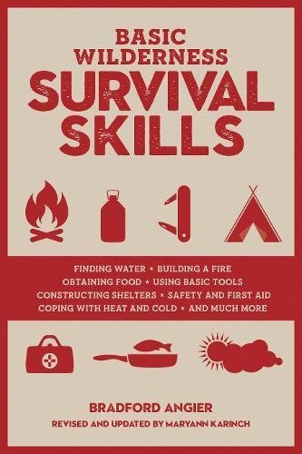 Bradford Angier Basic Wilderness Survival Skills Revised And Upda 