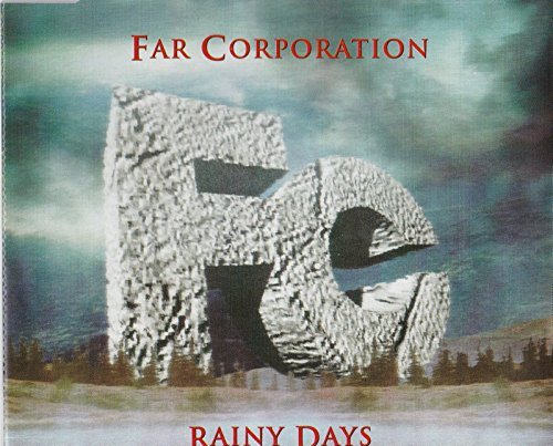 Far Corporation/Rainy Days