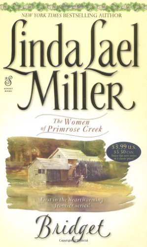 Linda Lael Miller/Bridget
