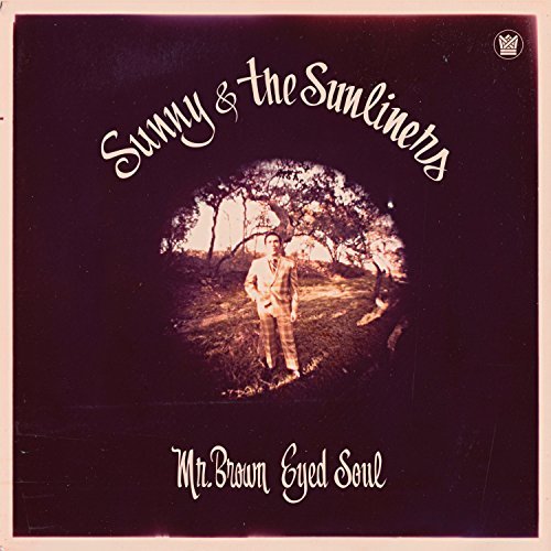 Sunny & The Sunliners/Mr. Brown Eyed Soul