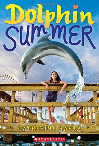 Catherine Hapka/Dolphin Summer